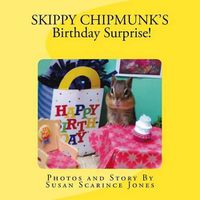 Cover image for Skippy ChipMunk's Birthday Surprise!