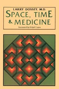 Cover image for Space, Time and Medicine