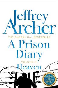 Cover image for A Prison Diary Volume III: Heaven