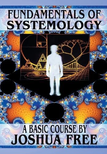 Cover image for Fundamentals of Systemology (Workbook Edition)