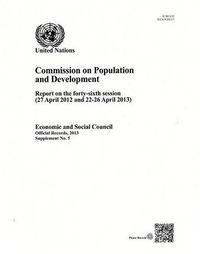 Cover image for Commission on Population and Development: report on the forty-sixth session (27 April 2013 and 22-26 April 2013)