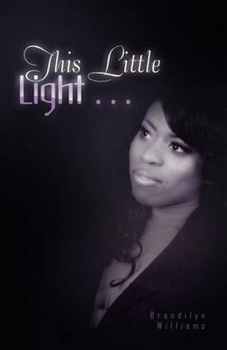 Cover image for This Little Light . . .