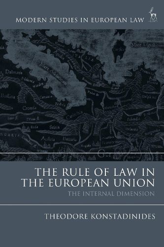 Cover image for The Rule of Law in the European Union: The Internal Dimension