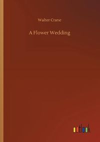 Cover image for A Flower Wedding