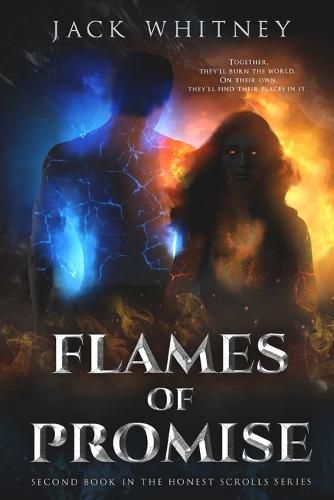 Cover image for Flames Of Promise: Second Book in the Honest Scrolls Series