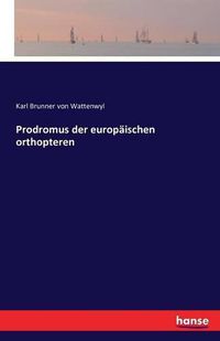 Cover image for Prodromus der europaischen orthopteren