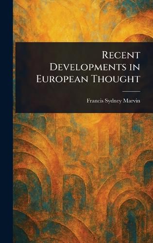 Cover image for Recent Developments in European Thought