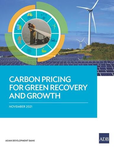 Cover image for Carbon Pricing for Green Recovery and Growth