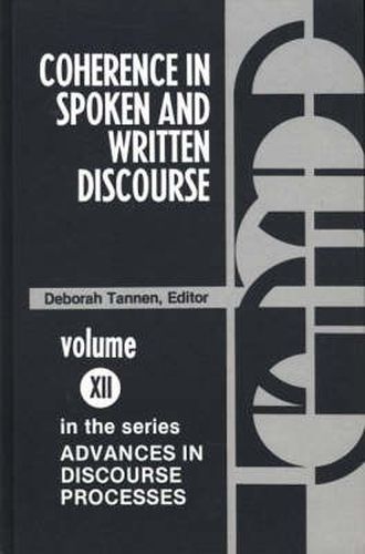 Cover image for Coherence in Spoken and Written Discourse