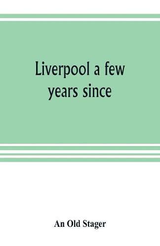 Cover image for Liverpool a few years since