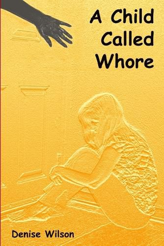 Cover image for A Child Called Whore
