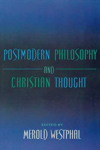 Cover image for Postmodern Philosophy and Christian Thought