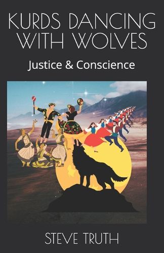 Cover image for Kurds Dancing with Wolves