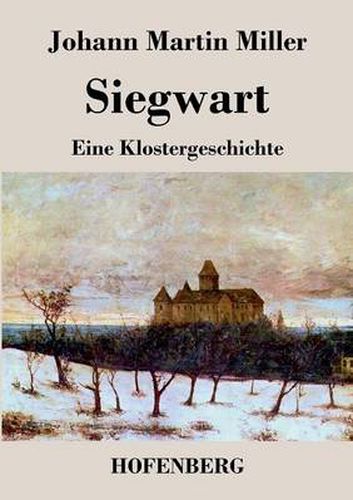 Cover image for Siegwart: Eine Klostergeschichte