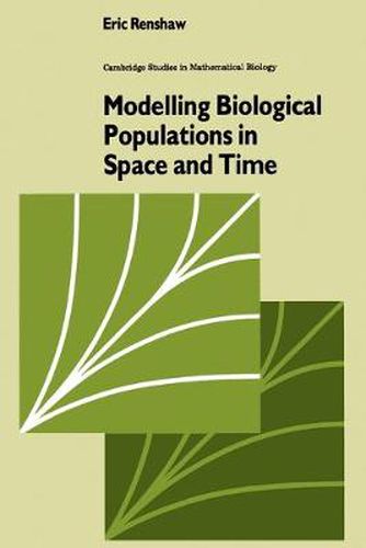 Cover image for Modelling Biological Populations in Space and Time