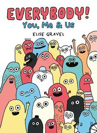 Cover image for Everybody!: You, Me & Us