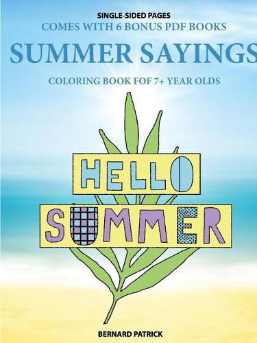 Cover image for Coloring Book for 7+ Year Olds (Summer Sayings)