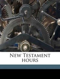 Cover image for New Testament Hours