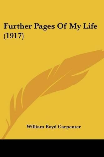 Cover image for Further Pages of My Life (1917)