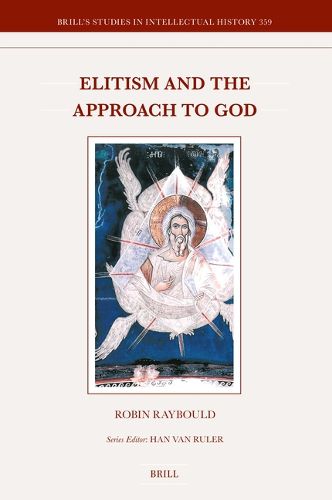 Cover image for Elitism and the Approach to God