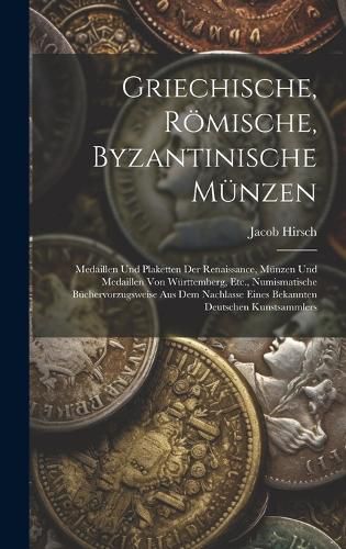 Cover image for Griechische, Roemische, Byzantinische Muenzen