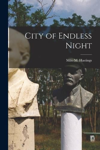 Cover image for City of Endless Night