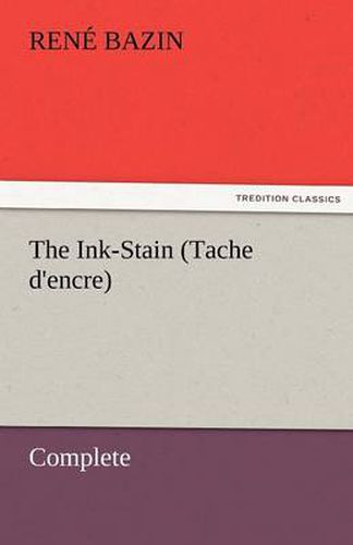 Cover image for The Ink-Stain (Tache D'Encre) - Complete