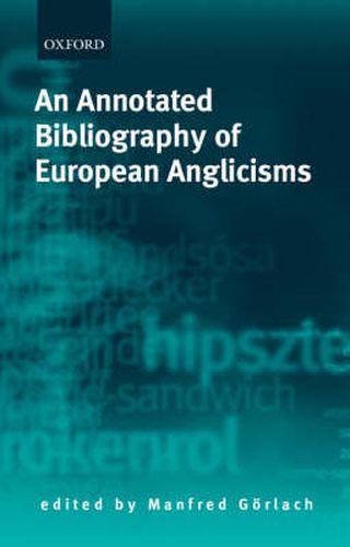 Cover image for An Annotated Bibliography of European Anglicisms