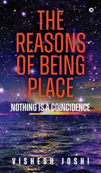 Cover image for The Reasons of Being Place