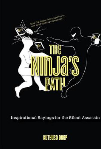 Cover image for Ninja's Path: Inspirational Sayings For The Silent Assassin