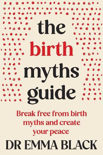 Cover image for The Birth Myths Guide
