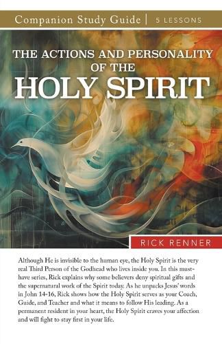 Cover image for The Actions and Personality of the Holy Spirit Study Guide