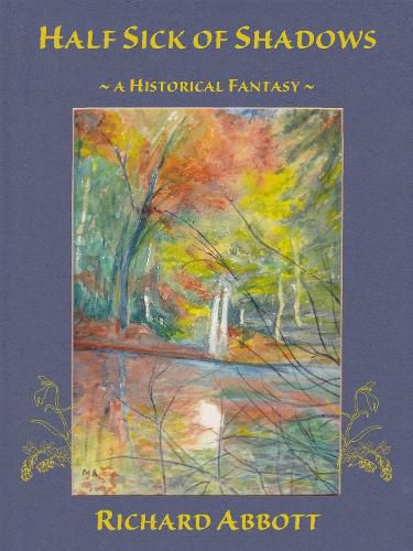 Cover image for Half Sick of Shadows