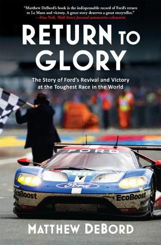 Cover image for Return to Glory: The Story of Fordas Revival and Victory at the Toughest Race in the World