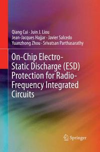 Cover image for On-Chip Electro-Static Discharge (ESD) Protection for Radio-Frequency Integrated Circuits