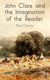 Cover image for John Clare and the Imagination of the Reader