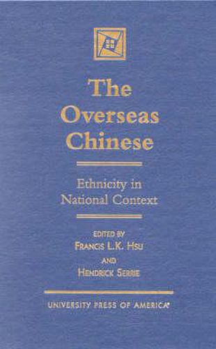 Cover image for The Overseas Chinese: Ethnicity in National Context