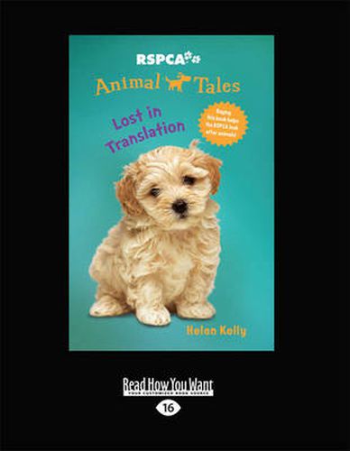 Cover image for Lost in Translation: RSPCA Animal Tales (book 7)