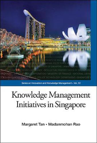 Cover image for Knowledge Management Initiatives In Singapore