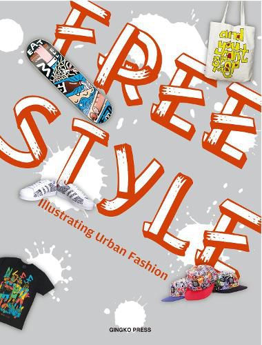 Cover image for Freestyle: Illustrating Urban Fashion