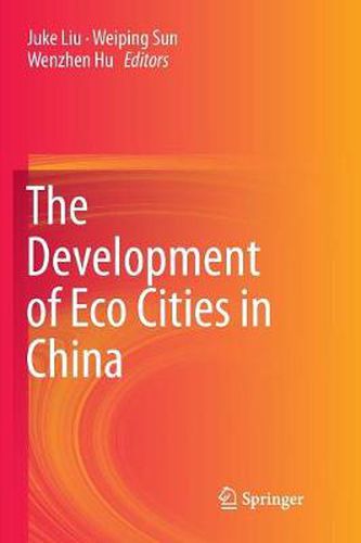 Cover image for The Development of Eco Cities in China