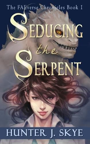 Cover image for Seducing the Serpent