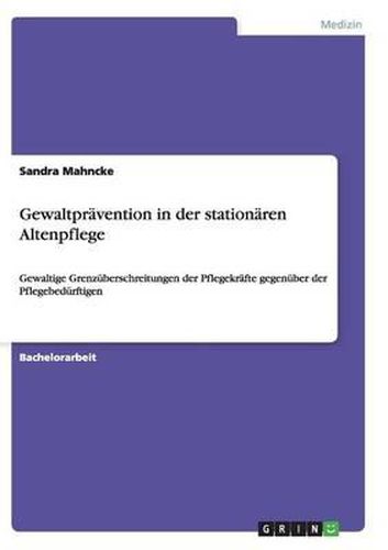 Cover image for Gewaltpravention in der stationaren Altenpflege