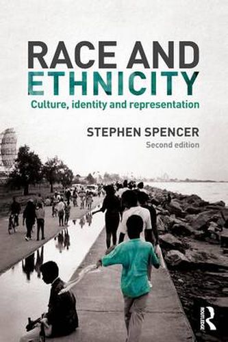 Cover image for Race and Ethnicity: Culture, Identity and Representation