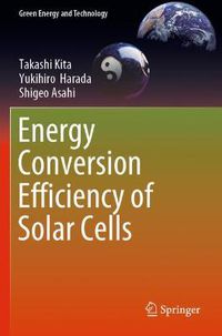 Cover image for Energy Conversion Efficiency of Solar Cells