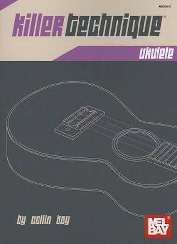 Cover image for Killer Technique: Ukulele