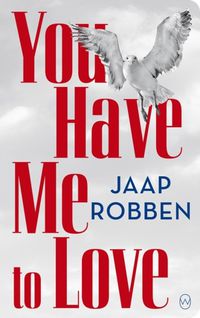 Cover image for You Have Me to Love