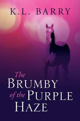Cover image for The Brumby of the Purple Haze