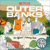 Cover image for Outer Banks: The Official Coloring Book