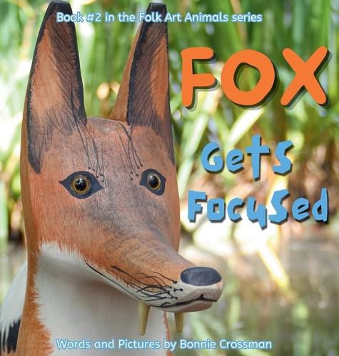 Cover image for Fox Gets Focused